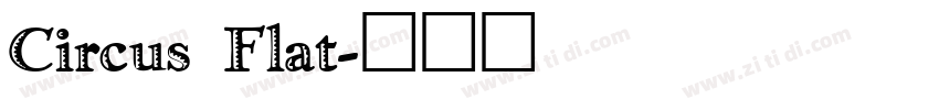 Circus Flat字体转换
